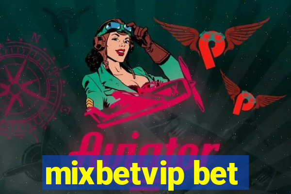 mixbetvip bet